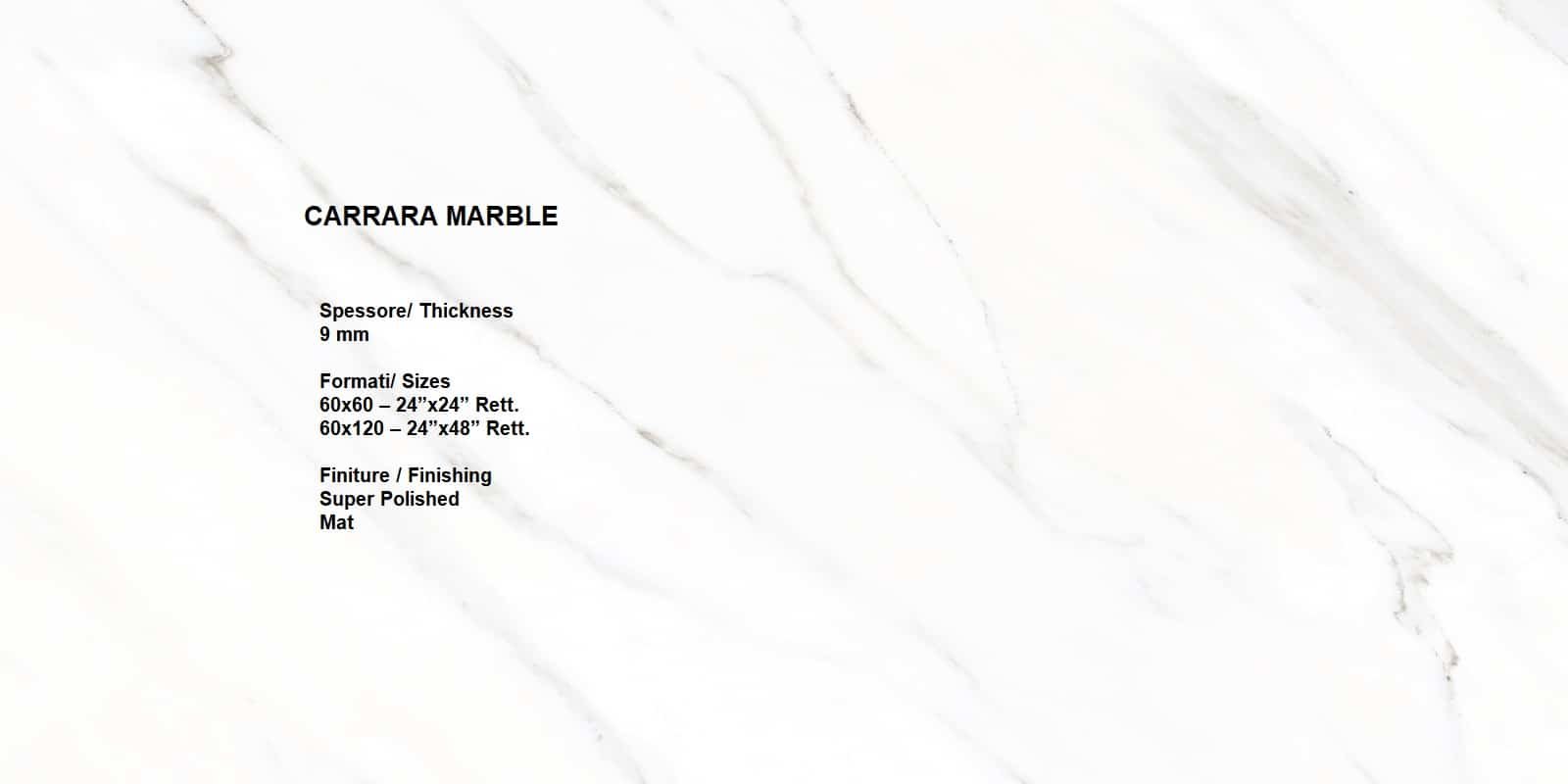CARRARA MARBLE SUPER POLISHED 120×60